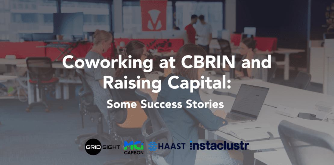 Coworking at CBRIN and raising capital: some success stories