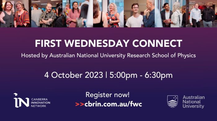 First Wednesday Connect event tile. hosted by ANU Research School of Physics. 4 October, 5pm-6.30pm