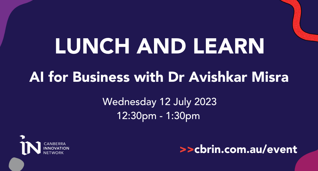 Lunch and Learn: AI for Business with Dr Avishkar Misra